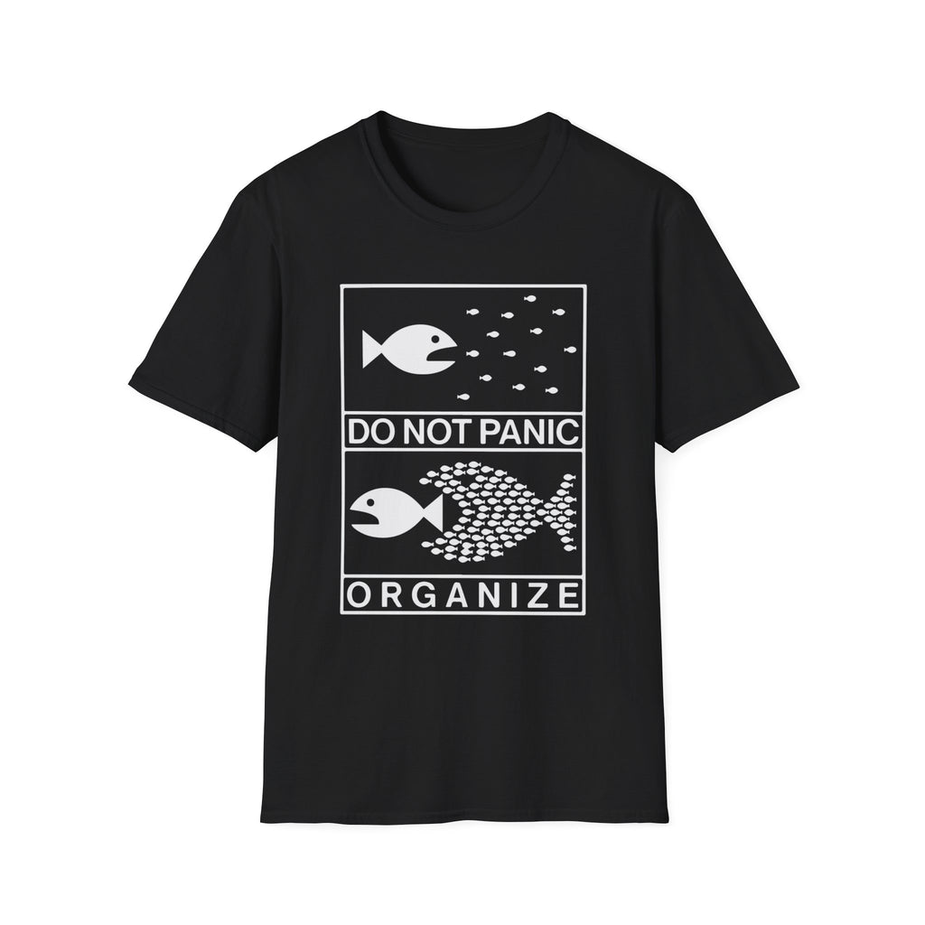 Do Not Panic Organize T-Shirt