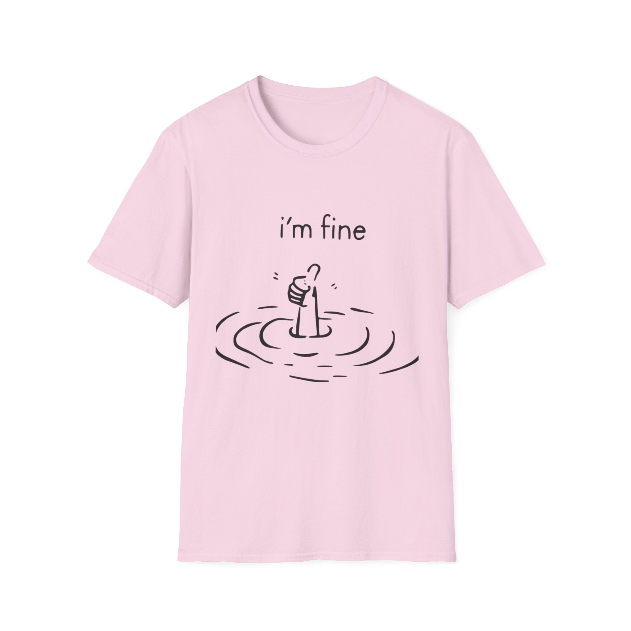 I'm Fine Tee