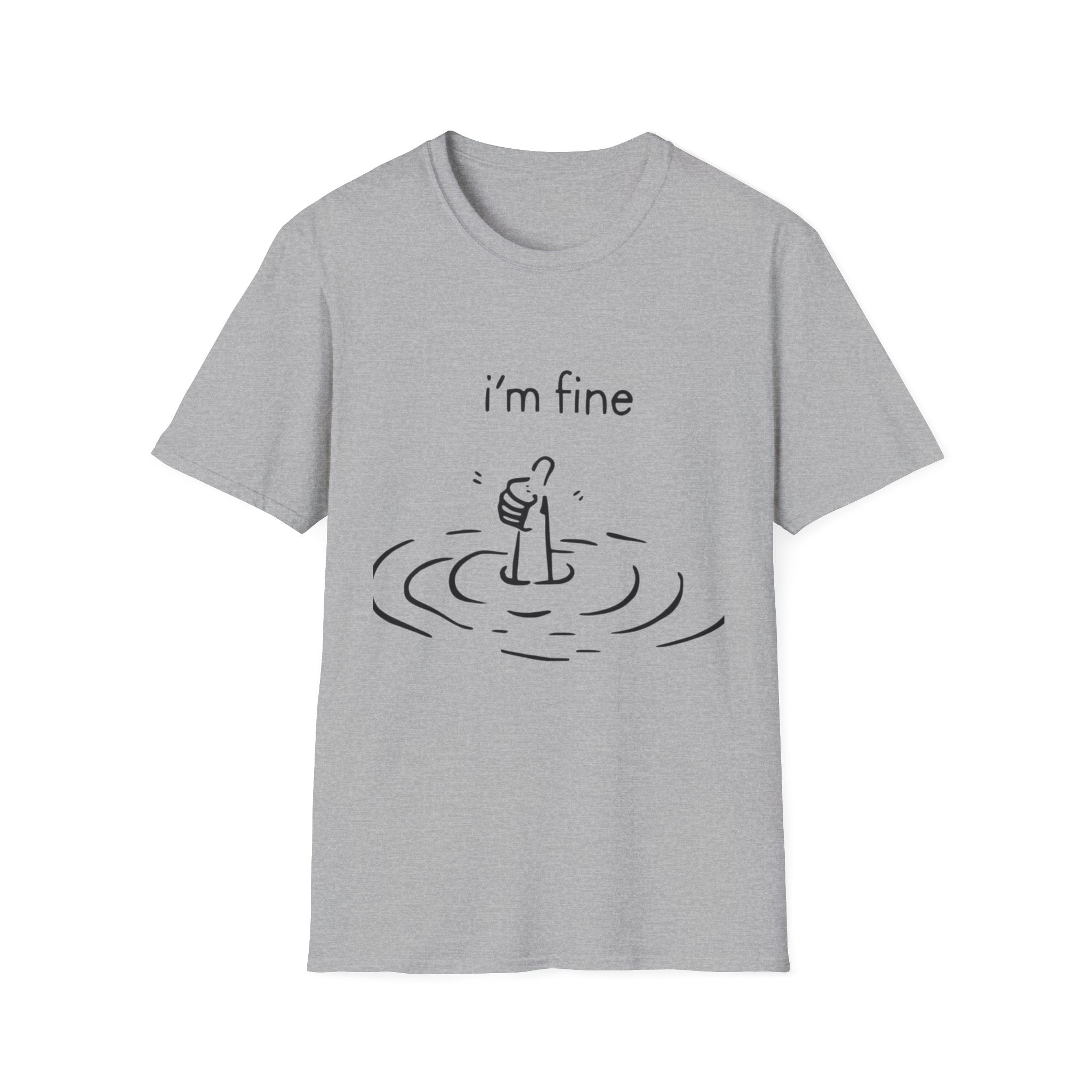 I'm Fine Tee